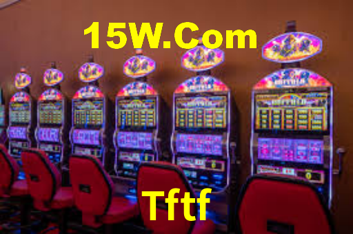 Tftf,Tftf Com Bet