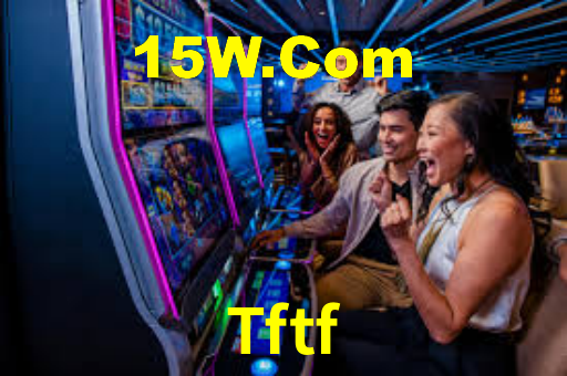 Tftf,Tftf Com Bet